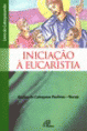 Iniciação à Eucaristia - Livro do Catequizando